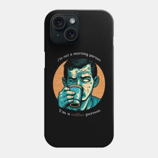 Coffee person Phone Case