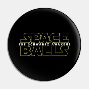 Spaceballs awakens Pin