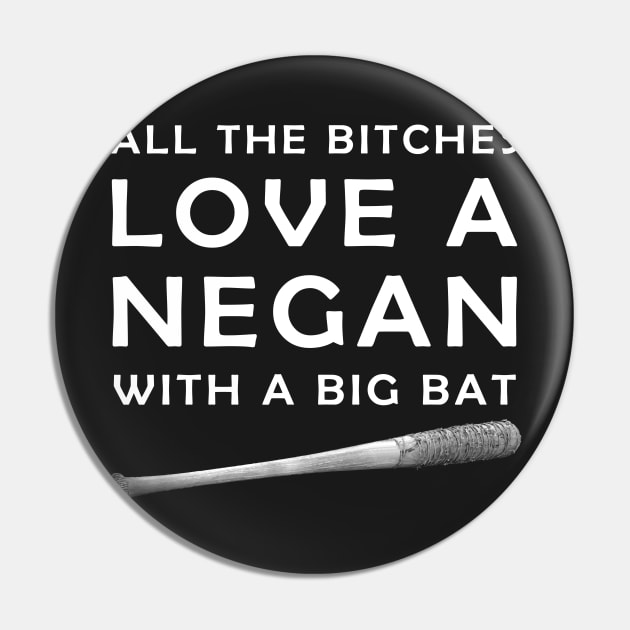 A Negan with a big bat Pin by gargiguy