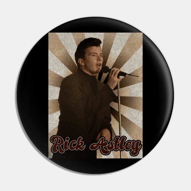 Rick Astley Classic Pin by StickMen