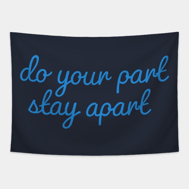 do your part stay apart sweatshirt l Sara Haines sweatshirt shirt l Sara Haines on ABC was spotted wearing this blue stay apart sweater Tapestry by Druckify