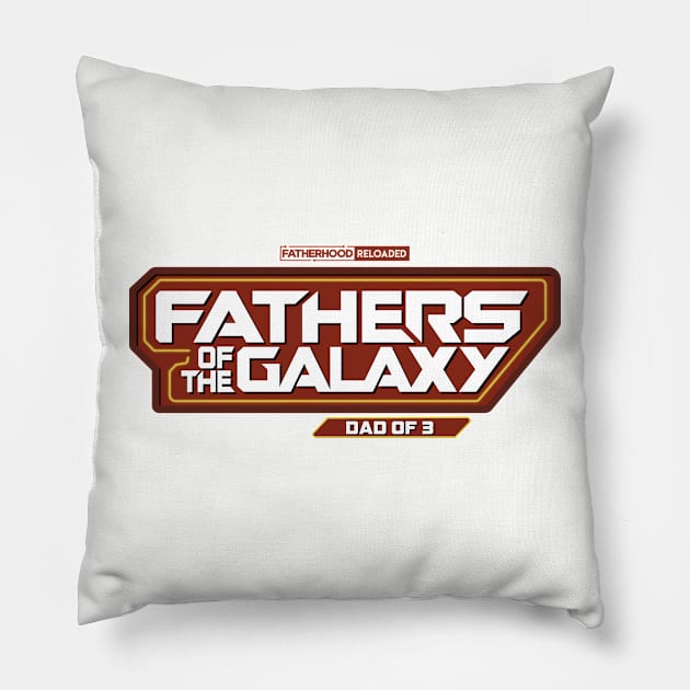 Fathers of the Galaxy Pillow by Once Upon a Time in Fatherhood