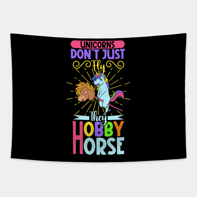 Unicorns don't just fly they Hobby Horse Tapestry by Modern Medieval Design