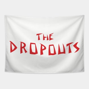 The Dropouts Tapestry