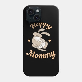Happy Mommy T-shirt Phone Case