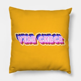 Vibe Check meme Pillow