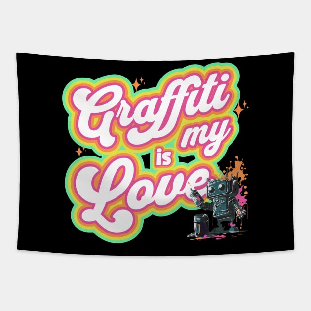 I Love Graffiti Tapestry by 2wear Grafix