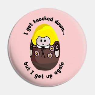 Women Weebles Get Knocked Down Pin