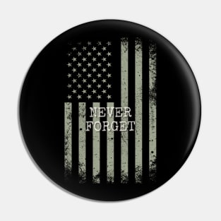 Never Forget Distressed USA Flag Pin