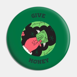 Give Money Pin