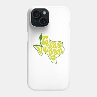 Texas Vegan Phone Case