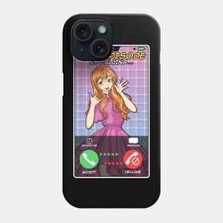 Anime Girl Next Episode Is Calling Sleep Can Wait Phone Case