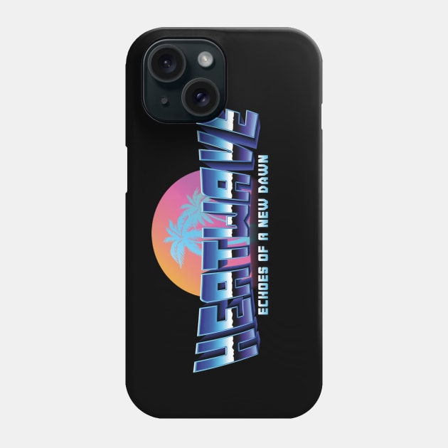 HEATWAVE-ECHOES OF A NEW DAWN #1 Phone Case by RickTurner