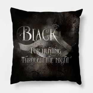 BLACK for hunting through the night. Shadowhunter Children's Rhyme Pillow