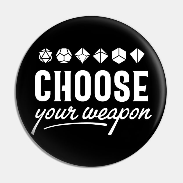 Choose Your Weapon Polyhedral Dice Set Roleplaying Addict - Tabletop RPG Vault Pin by tabletopvault