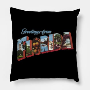 Greetings from Florida Pillow