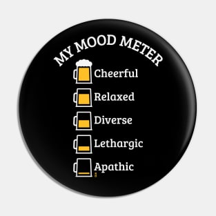 My Mood Meter (Beer Drinker / V3 / NEG) Pin
