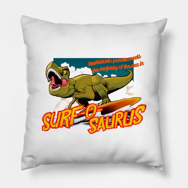 Surfosaurus rex Pillow by Ildegran-tees