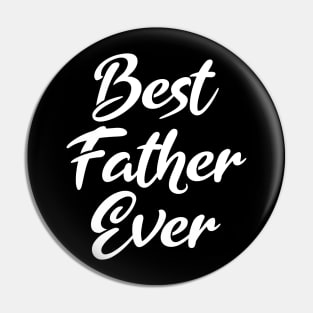 Best Father Ever Pin