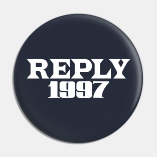 Reply 1997 Pin