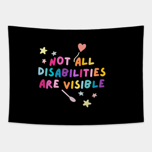 Not all disabilities are visible Tapestry