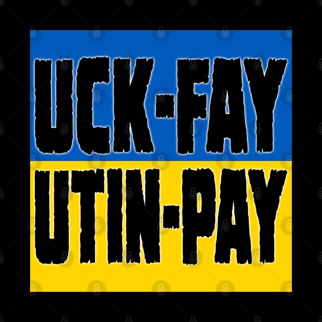 Uck-Fay Utin-Pay by DraconicVerses