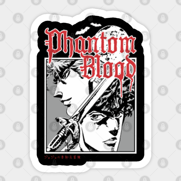 Phantom Blood Jojos Bizarre Adventure Sticker Teepublic