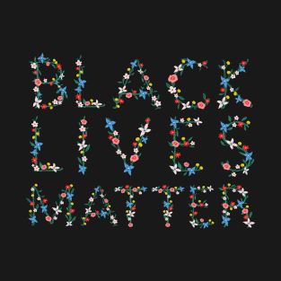 BLACK LIVES MATTER T-Shirt