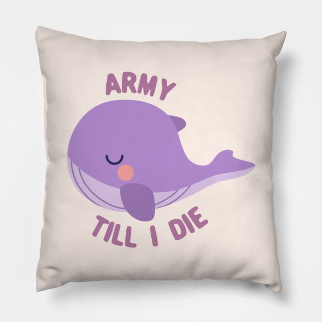 BTS tinytan whale ARMY till i die Pillow by Oricca
