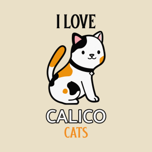 CALICO CAT T-Shirt