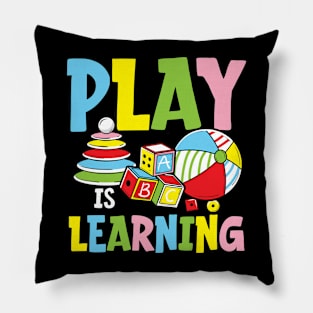 Play is Learning - Teacher Pillow