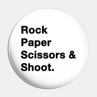 Rock Paper Scissors Shoot Black Pin