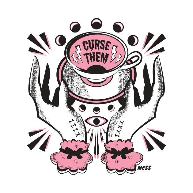 Curse Them by Mess By Design 