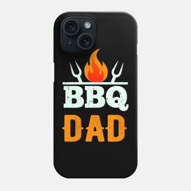 BBQ Dad Grilling Father Barbecue Fun Phone Case by Foxxy Merch