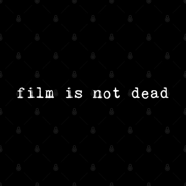 Film is not dead by thejoanalou