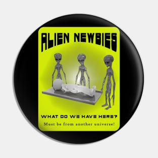 Alien Newbies - Yellow and Black Pin