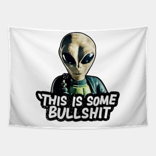 THIS IS SOME BULLSHIT ALIEN Tapestry