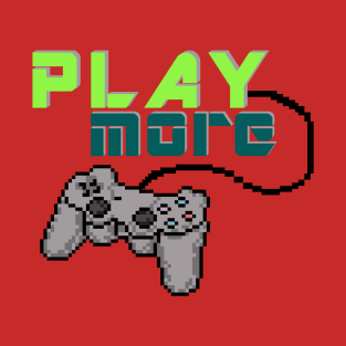 Play More Gaming Remote Pixel Art Design T-Shirt