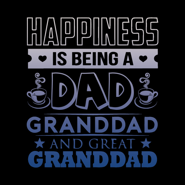 Happiness is being a dad, great granddad by LaurieAndrew