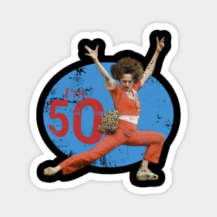 Sally omalley - I'm 50th birthday Magnet