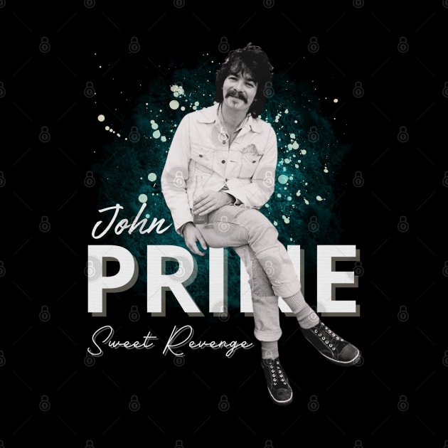 John Prine  Original Aesthetic Tribute 〶 by Terahertz'Cloth