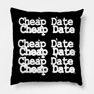 Cheap Date Pillow