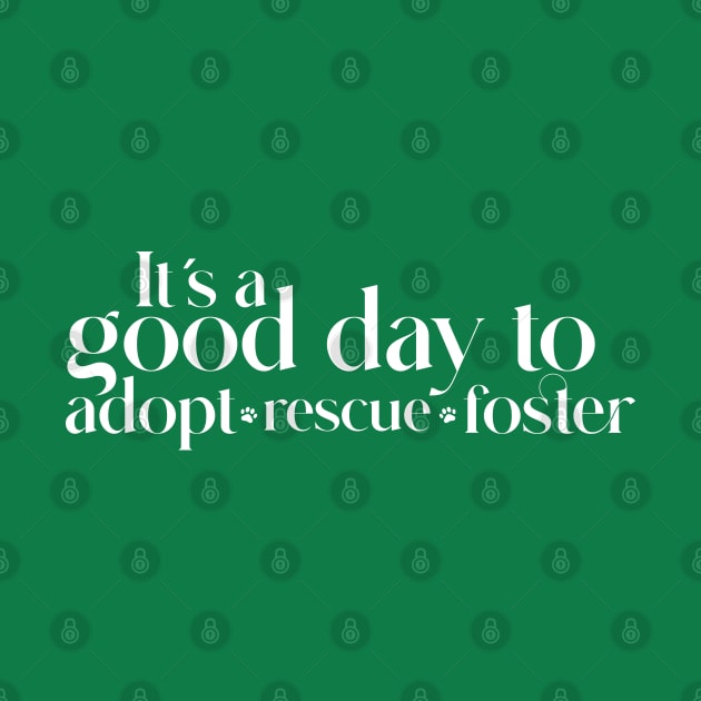 DOG ADOPTION. Rescue, Adopt, Foster. by Ale