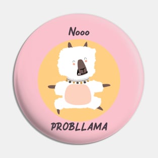 Llama / Yoga Llama / No Probllama / Funny Llama Doing Yoga / Cute Llama / Amazing Yoga Design Pin