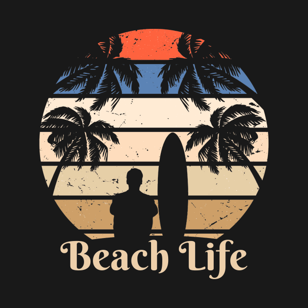 Beach Life by MultiversiTee