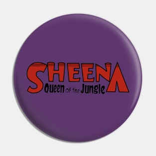 Sheena - Queen of the Jungle Pin
