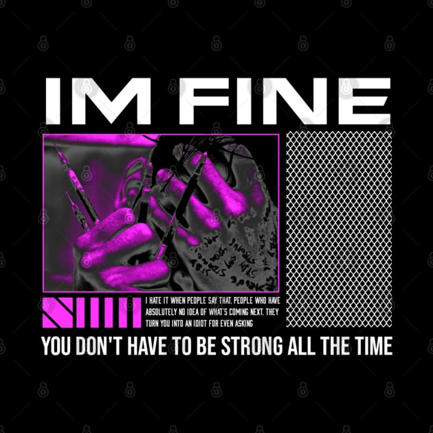 IM FINE by HoulmeshitStd