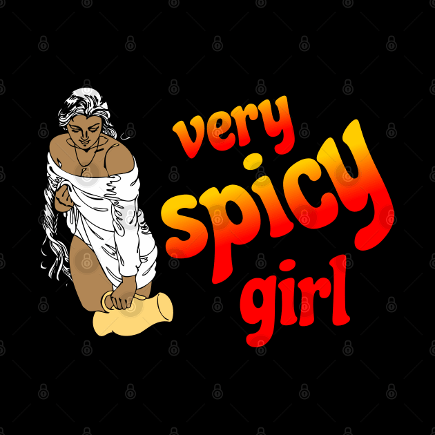 Very spicy girl, super hot girl by Nana On Here