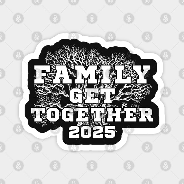 Family Get Together 2025 Magnet by Annabelhut