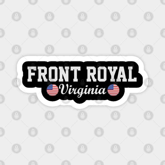 Front Royal Virginia Front Royal Virginia TeePublic